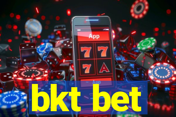 bkt bet