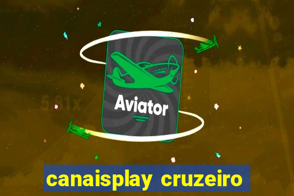 canaisplay cruzeiro