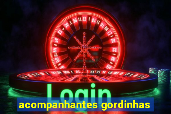 acompanhantes gordinhas