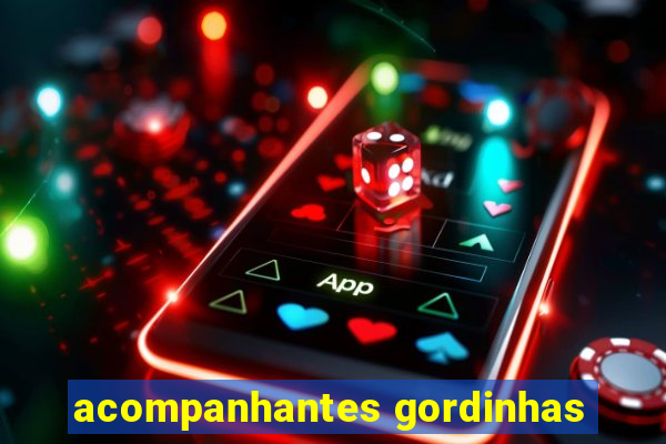 acompanhantes gordinhas