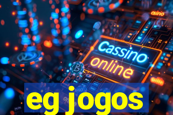 eg jogos