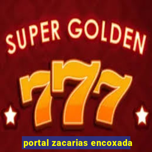 portal zacarias encoxada