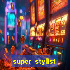 super stylist dinheiro e diamante infinito ios