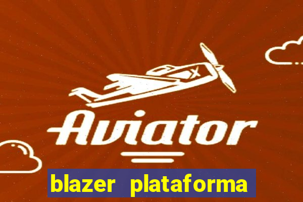 blazer plataforma de jogos