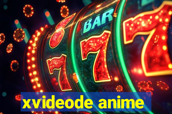 xvideode anime