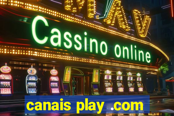 canais play .com