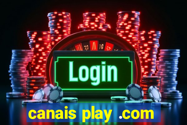 canais play .com