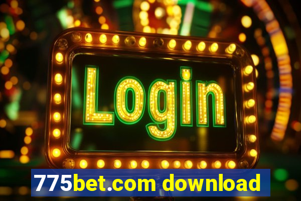 775bet.com download