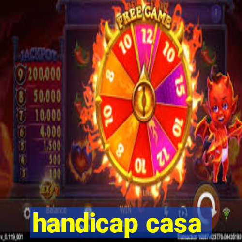 handicap casa