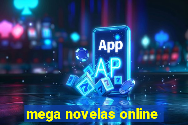 mega novelas online