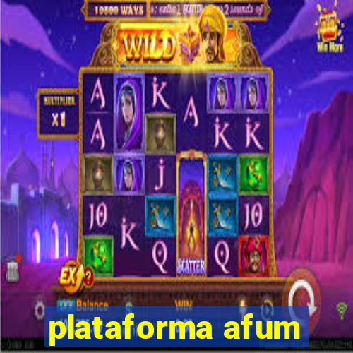 plataforma afum