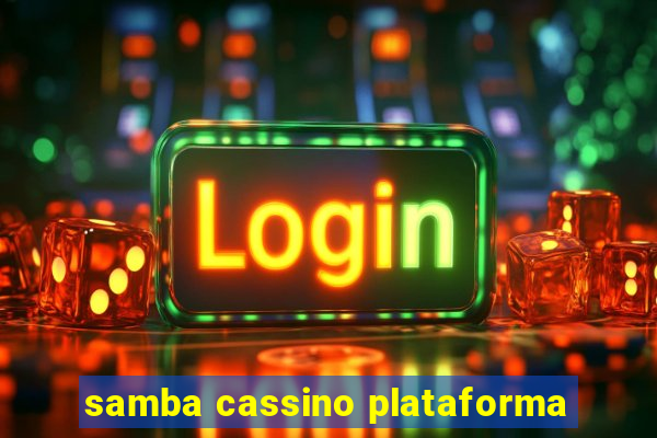 samba cassino plataforma