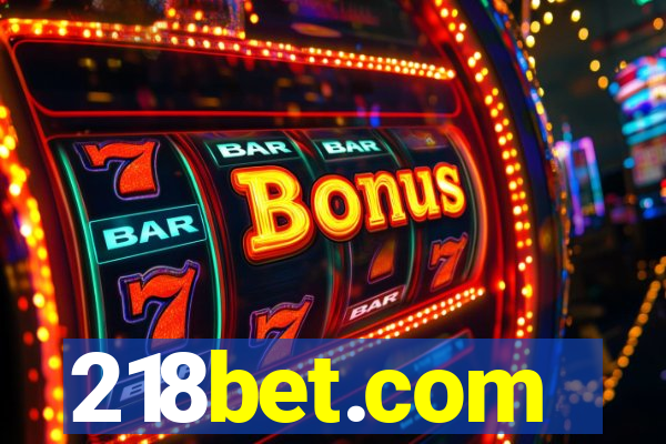 218bet.com