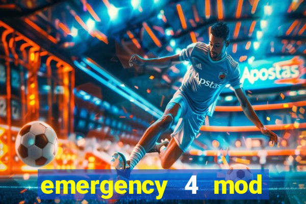 emergency 4 mod bahia download