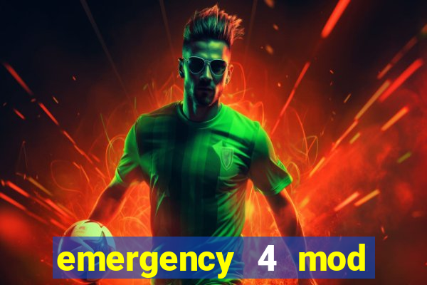 emergency 4 mod bahia download