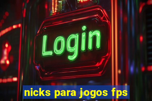 nicks para jogos fps