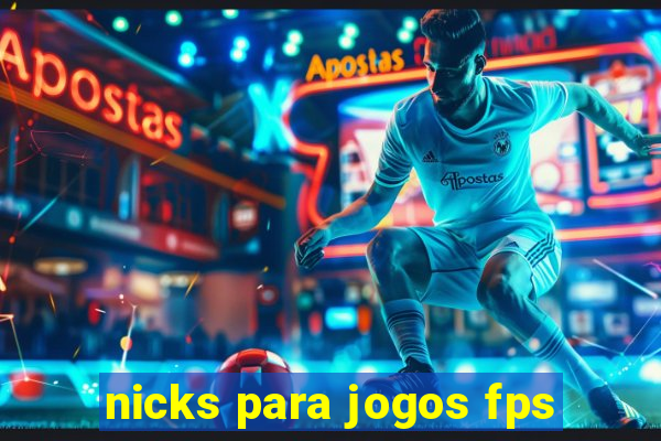 nicks para jogos fps