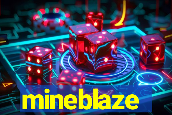 mineblaze