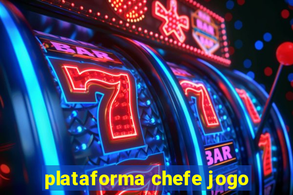 plataforma chefe jogo