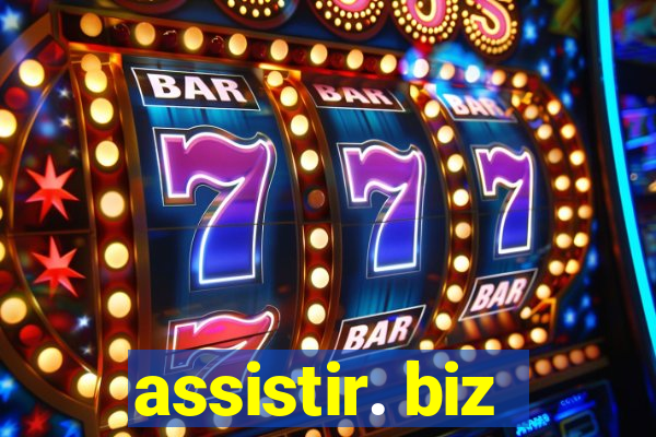 assistir. biz