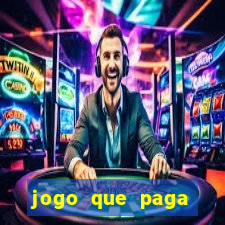 jogo que paga dinheiro sem depositar nada