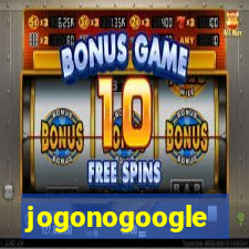 jogonogoogle