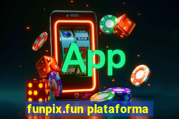 funpix.fun plataforma