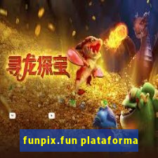 funpix.fun plataforma