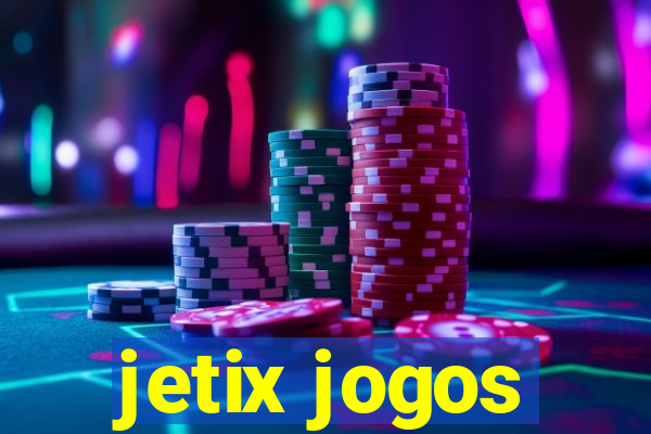 jetix jogos