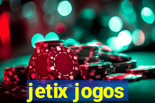 jetix jogos