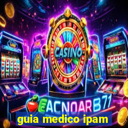 guia medico ipam