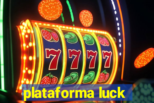 plataforma luck