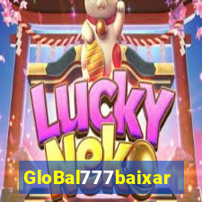 GloBal777baixar