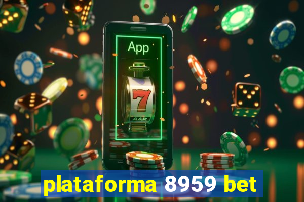 plataforma 8959 bet