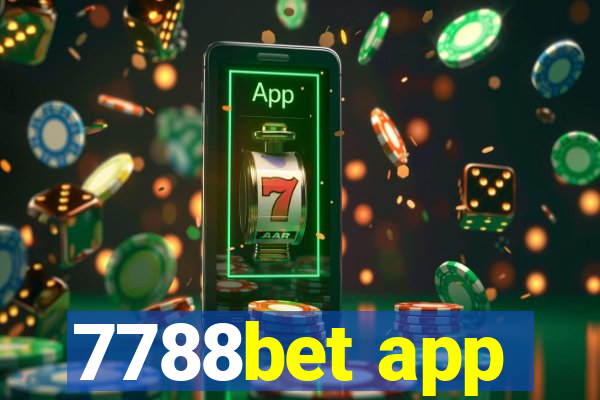 7788bet app