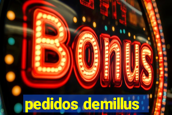 pedidos demillus