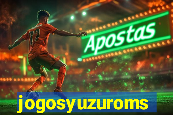 jogosyuzuroms