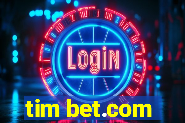 tim bet.com