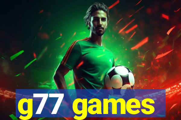 g77 games