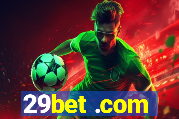 29bet .com