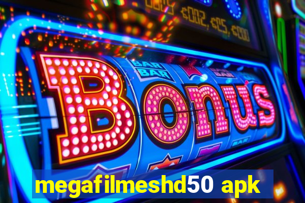 megafilmeshd50 apk