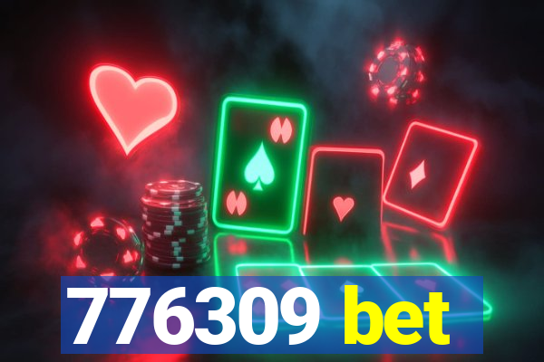 776309 bet