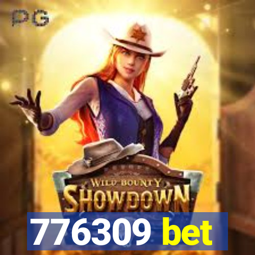 776309 bet