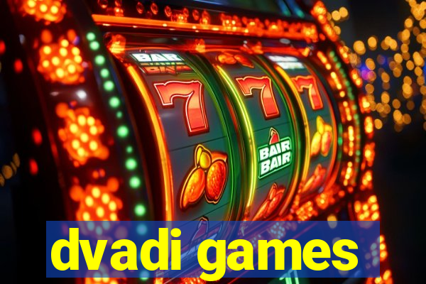 dvadi games