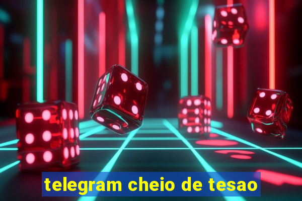 telegram cheio de tesao