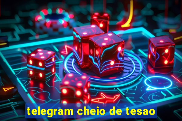 telegram cheio de tesao