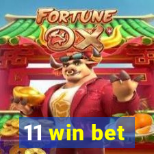 11 win bet