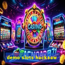 demo slots hacksaw