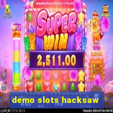 demo slots hacksaw