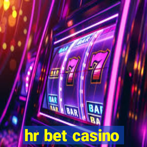 hr bet casino